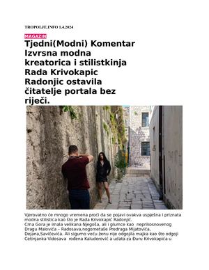 Tropolje Info: Tjedni(Modni) Komentar Izvrsna modna kreatorica i stilistkinja Rada Krivokapic Radonjic ostavila čitatelje portala bez riječi.