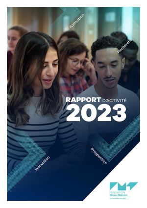 Rapport d'activité 2023 de la Fondation Mines-Télécom
