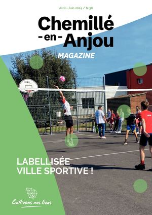 Chemillé-en-Anjou Magazine - Avril/Juin 2024