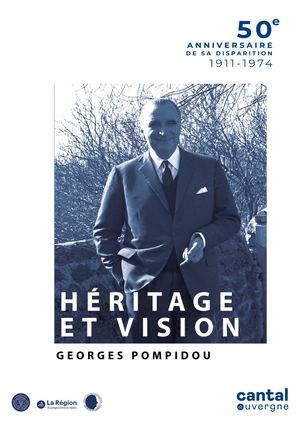 Georges Pompidou, 50ème anniversaire de sa disparition