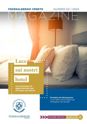 02/2024 - MAGAZINE FEDERALBERGHI VENETO