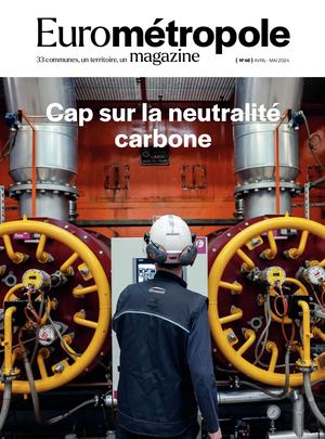 Eurométropole magazine n°46 Avril-Mai 2024