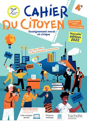 4e - Hachette - Cahier du citoyen EMC corrigé (2022)