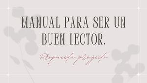 Manual ¿Cómo Ser Un Buen Lector?
