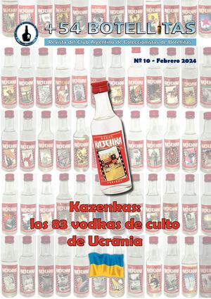 Revista N°10 Febrero 2024 Revista Del Club Argentino De Coleccionistas De Botellitas