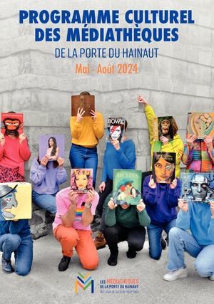 Programme Culturel des Médiathèques de La Porte du Hainaut Mai-Aout 2024(Web)