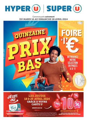 CATALOGUE DU 16 AU 28 AVRIL 2024 - HYPER U / SUPER U