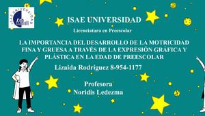 MOTRICIDAD FINA Y GRUESA EXPRESIÓN GRÁFICA Y PLÁSTICA PREESCOLAR