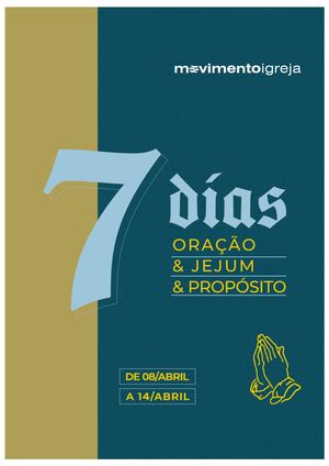 7 Dias De Oração, Jejum E Propósito Abr2024