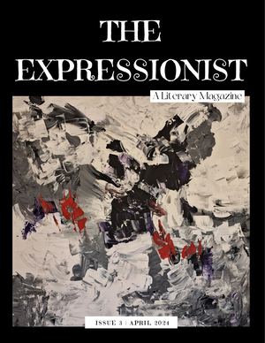 The Expressionist Literary Magazine Issue 3