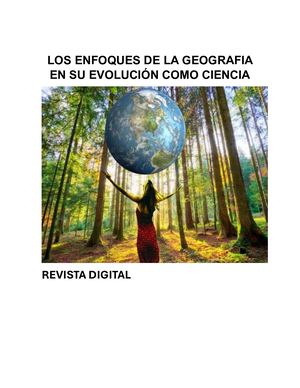 Los Enfoques De La Geografia En Su Evolución Como Ciencia