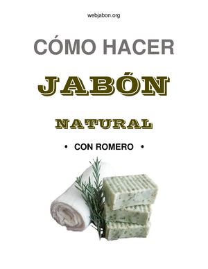 Aprende cómo preparar jabón de romero con ingredientes naturales y disfruta de sus beneficios