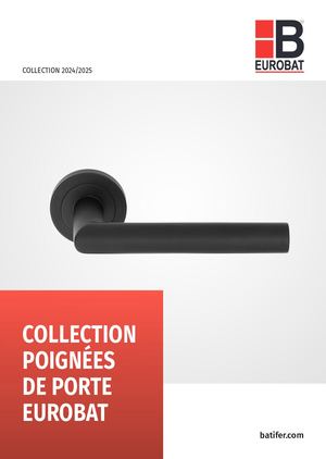 2024/2025 - Poignees de Porte Eurobat -  Batifer