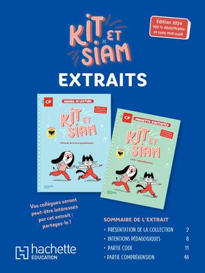 Présentation Kit et Siam 2024