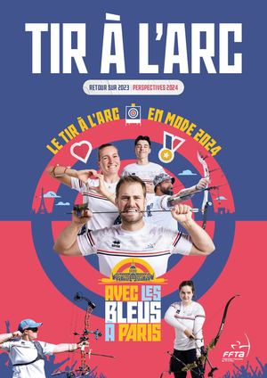 Tir à l'Arc - Retour sur 2023, Perspectives 2024