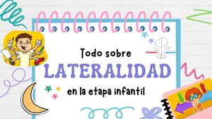Lateralidad en la etapa infantil. Liceth Bernal