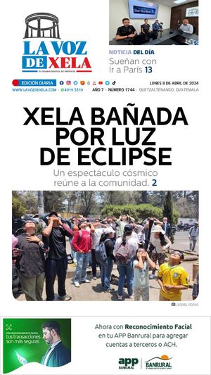 EDICIÓN DIGITAL #1744 del diario LA VOZ DE XELA