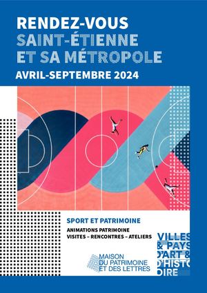 Rdv VAH Saint-Étienne et sa métropole - Avril Sept 2024
