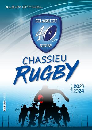 L'ALBUM DU CHASSIEU RUGBY 2023/2024