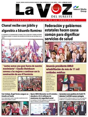 La Voz del Sureste 10 04 2024