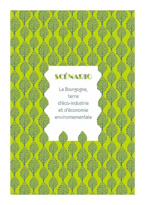 La Bourgogne, terre d'éco-industrie et d'économie environnementale