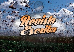 Revista Escriba 7ªed. - "Os Gafanhotos, a nova revoada"