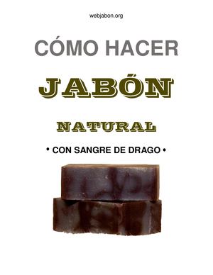 Cómo Preparar Jabón de Sangre de Drago: Pasos Detallados para una Piel Resplandeciente