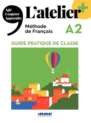 L'Atelier Plus A2 Guide Pédagogique