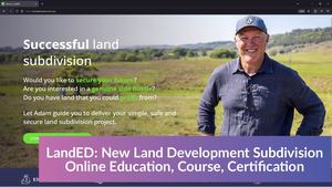Adam Leach Launches LandED: Online Education Course for Land Development and Subdivision