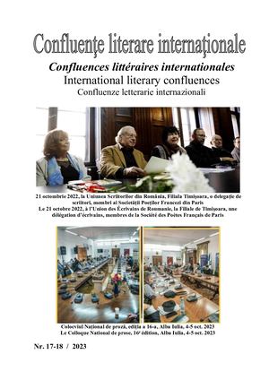 Confluențe Literare Internaționale Nr 17- 18 , An 2023