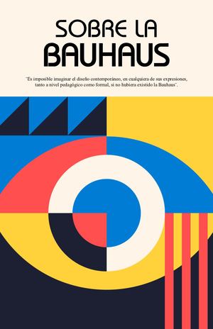Sobre La Bauhaus - Irvin Lopez