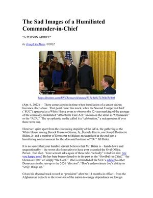 The Sad Images Of A Humiliated Commander In Chief