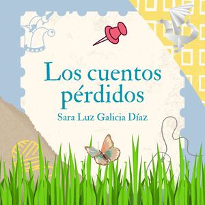 Libro De Cuentos Sara Luz Galicia Díaz
