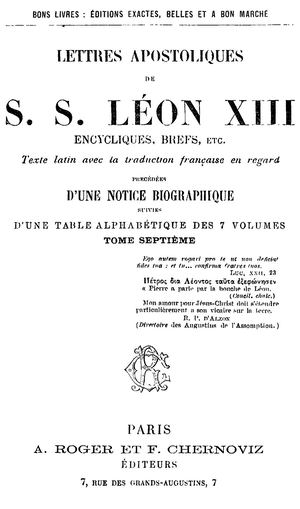 Lettres Apostoliques De S. S. Le Pape Léon XIII: Encycliques, Brefs, Etc...