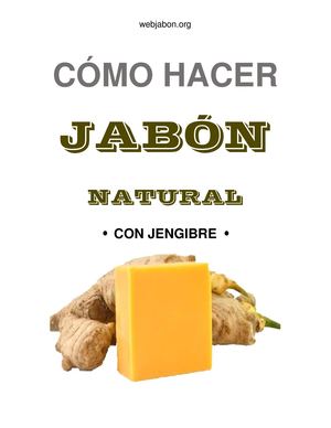 Cómo preparar jabón de jengibre: consejos y pasos para crear un jabón natural