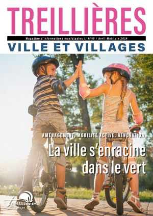 Treillières Ville et villages #99 (Avril- Mai- Juin 2024))