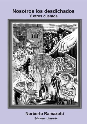 Nosotros Los Desdichados