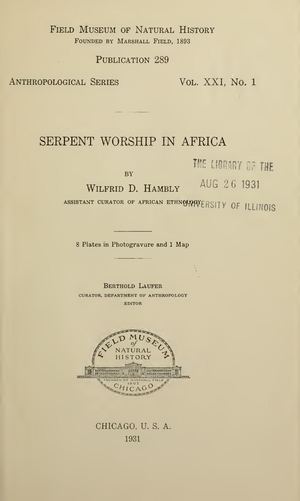 Serpent Worship In Africa, Par W. D. Hambly, 1931