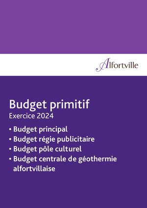 Budget Primitif - Exercice 2024 - Alfortville