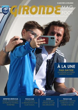 GIRONDE MAG FOOT - JANVIER>AVRIL 2024