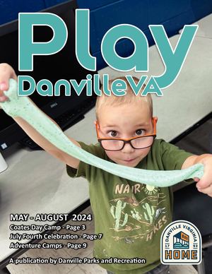 PLAY DANVILLE MAY-AUG 2024