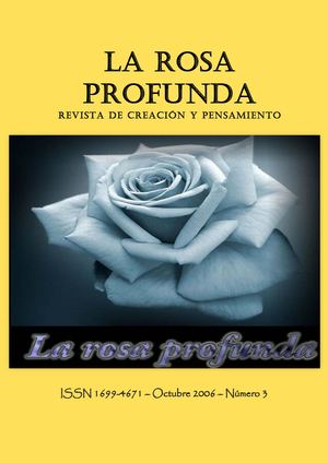 La rosa profunda, 3