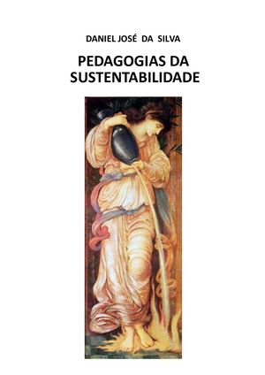 Pedagogias da Sustentabilidade - Daniel José Da Silva