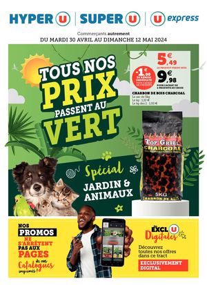 CATALOGUE DU 30 AVRIL AU 12 MAI - HYPER U / SUPER U / U EXPRESS