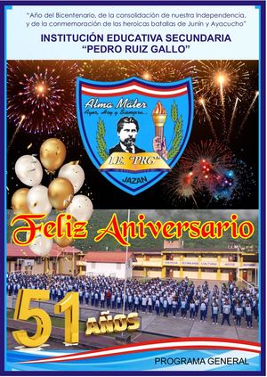 Programa General 51 Aniversario IE Pedro Ruiz Gallo, Bongará