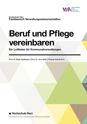 Handlungsleitfaden zur Vereinbarkeit von Beruf und Pflege