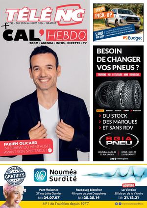 TELE NC + CAL'HEBDO N°797 - Du 27 avril au 03 mai 2024