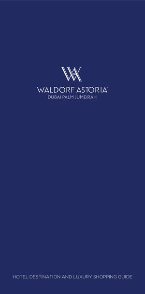 Waldorf Astoria Dubai Palm Jumeirah