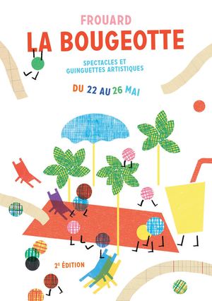 Festival La Bougeotte - du 22 au 26 mai 2024