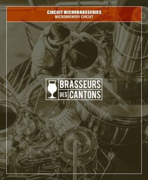 Brasseurs des Cantons - Circuit des microbrasseries 2023-2024